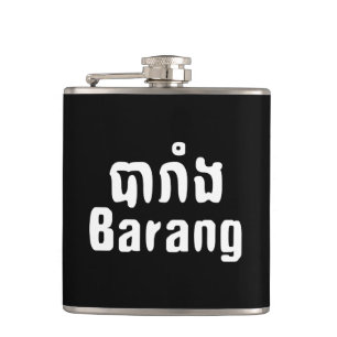 Barang ♦ Ausländer in Khmer-Sprachschrift ♦ Flachmann