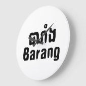 Barang ♦ Ausländer in Khmer-Sprachschrift ♦ Große Wanduhr (Winkel)