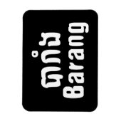 Barang ♦ Ausländer in Khmer-Sprachschrift ♦ Magnet (Vertikal)