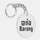 Barang ♦ Ausländer in Khmer-Sprachschrift ♦ Schlüsselanhänger (Vorderseite links)