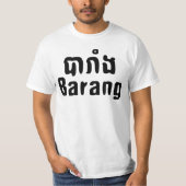 Barang ♦ Ausländer in Khmer-Sprachschrift ♦ T-Shirt (Vorderseite)