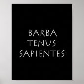 Barba tenus sapientes poster (Vorne)