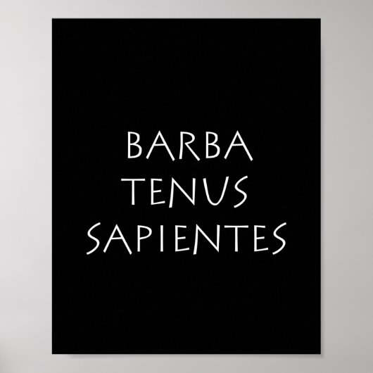 Barba tenus sapientes poster (Vorne)