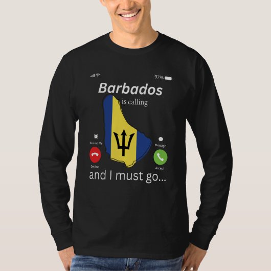Barbados Is Calling and I Must Go Barbados Map And T-Shirt (Vorderseite)