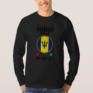 Barbados ruft und ich muss gehen Barbadianische F T-Shirt