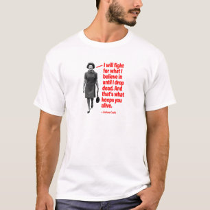 Barbara Castle - Kampf um das, woran ich glaube T-Shirt