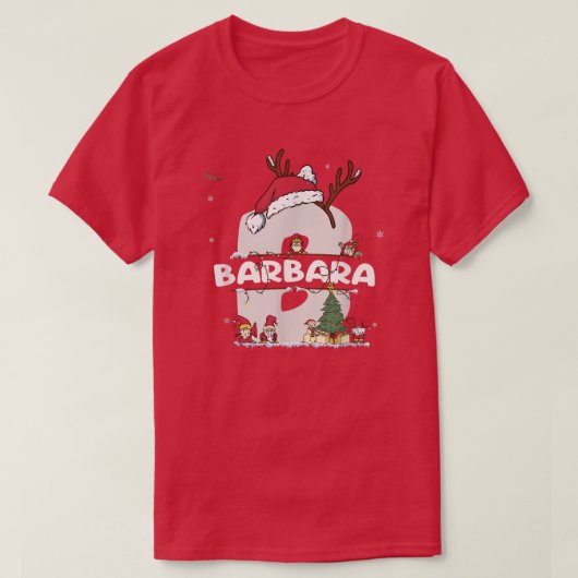 Barbara Christmas Shirt mit Barbara Name für lusti (Design vorne)