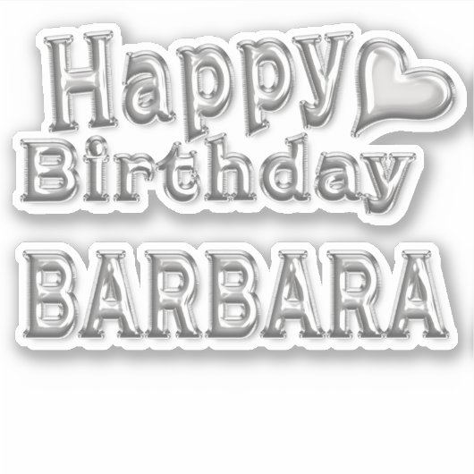Barbara Happy Birthday silver Aufkleber Sticker (Vorderseite)