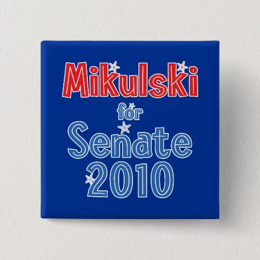 Barbara Mikulski für Stern-Entwurf des Senats-2010 Button (Vorderseite)