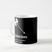 Barbaren Kaffeetasse (Vorderseite Links)