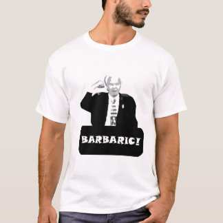 BARBARISCH T-Shirt