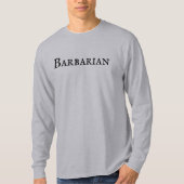 "Barbarisch" T - Shirt der Männer (Vorderseite)