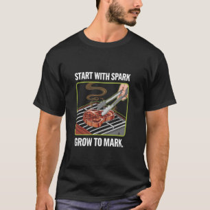 Barbecue-Start mit Funken-Rauchgrube-Pitmaster-Gri T-Shirt