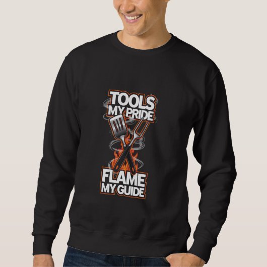 Barbecue-Tools mein Stolz, Pitmaster Grillen O Sweatshirt (Vorderseite)