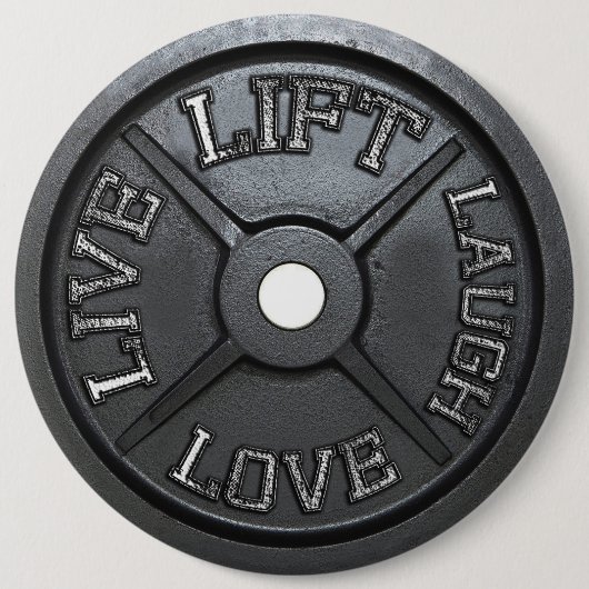 Barbell Plate - Aufzug, Live, Liebe, Lachen Button (Vorderseite)