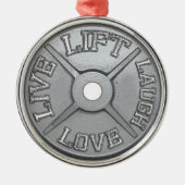 Barbell-Platte - heben Sie an, Live, Liebe, Lachen Ornament Aus Metall (Vorne)