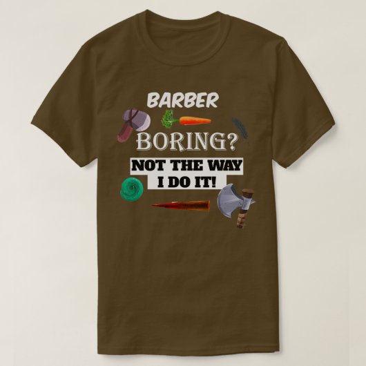 barber Boring T-Shirt (Design vorne)