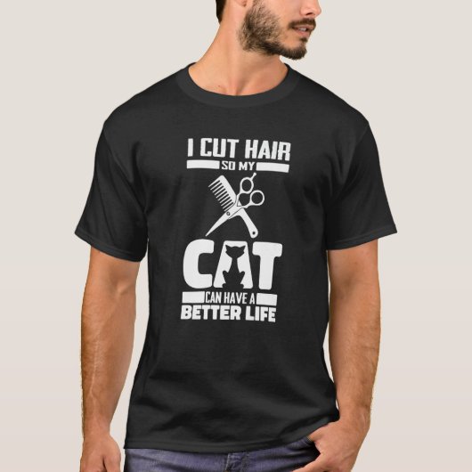 Barber Cat Coiffeur Haircut Beard - Hairstyle Barb T-Shirt (Vorderseite)