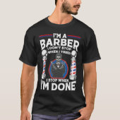 Barber Designs For Men Dad Hairstyling Humor Quote T-Shirt (Vorderseite)