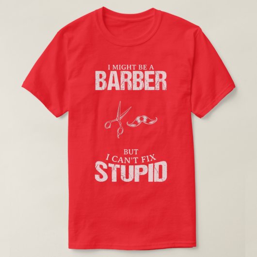 Barber Funny Design für Geschenk 3 T-Shirt (Design vorne)