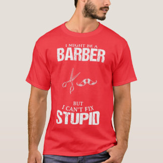 Barber Funny Design für Geschenk 3 T-Shirt