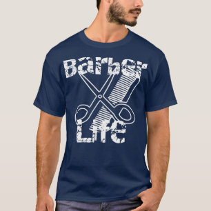 Barber Life Barber School Geschenk T-Shirt