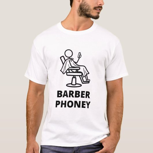Barber Phoney T-Shirt (Vorderseite)