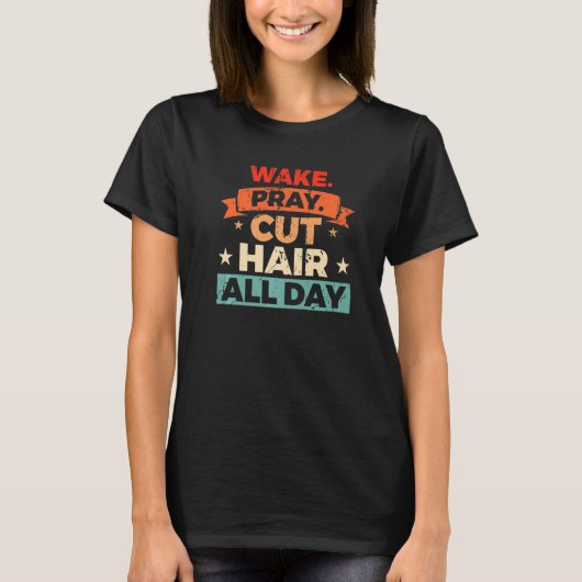 Barber Quote For A Sarcastic Hairdresser 3 T-Shirt (Vorderseite)