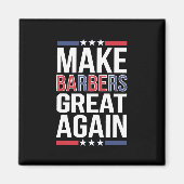 Barbers für Trump 2024 wieder zu großen Barrieren  Magnet (Vorne)