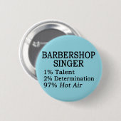 Barbershop Singer Hot Air Button (Vorne & Hinten)