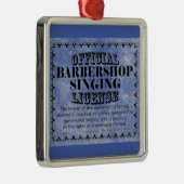 Barbershop Singing License Metal Ornament Aus Metall (Rechts)