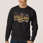 Barcelona Spanien Europa Sweatshirt (Vorderseite)