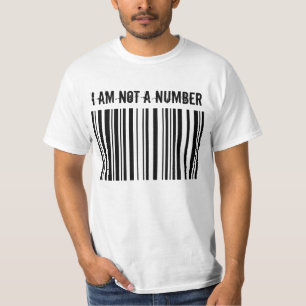 BARCODE, ICH BIN KEINE NUMMER T-Shirt