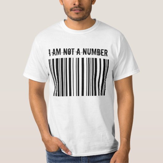 BARCODE, ICH BIN KEINE NUMMER T-Shirt (Vorderseite)
