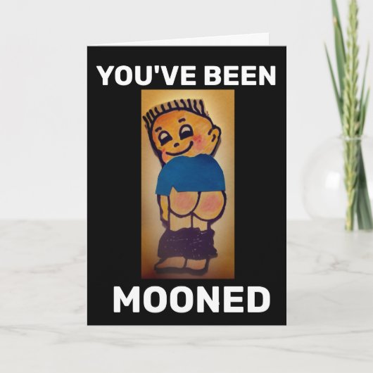 BARE HINTERN FUNNY MOONED BIRTHDAY CARD KARTE (Vorderseite)