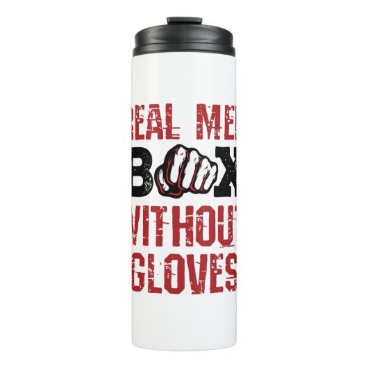 Bare Knuckle Boxing Real Men Box ohne Handschuhe Thermosbecher (Vorderseite)