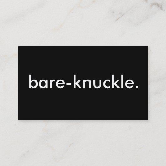 bare-knuckle. visitenkarte (Vorderseite)