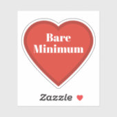 Bare Minimum Heart Sticker - Relatable Sticker (Blatt)
