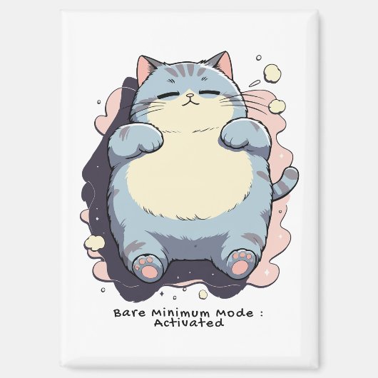 Bare Minimum Mode Activated – Relatable Mood Magnet (Vorderseite)