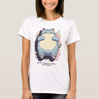 Bare-Minimum-Modus aktiviert – Nachvollziehbare St T-Shirt