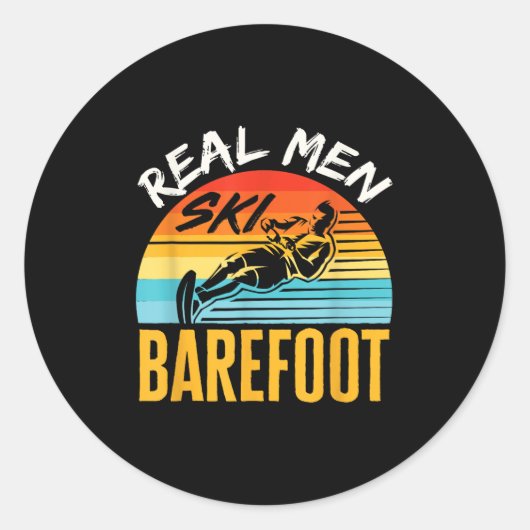 Barefoot Water Skiing Skier Funny Real Men Ski Bar Runder Aufkleber (Vorderseite)