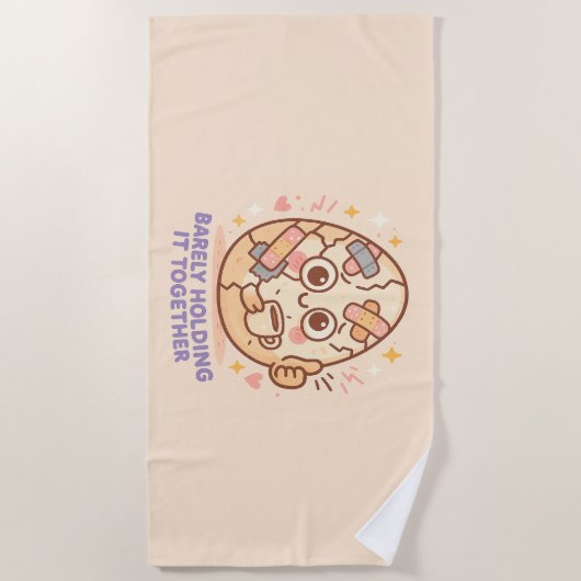 Barely Holding It Together Strandtuch (Vorderseite)