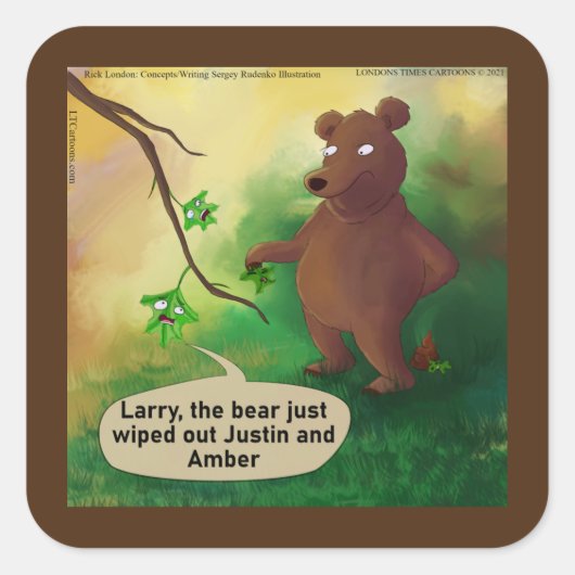 Bären gehen in den Woods Funny Rick London Quadratischer Aufkleber (Vorderseite)