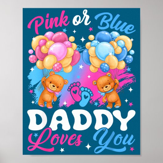 Bären Nk Oder Blau Daddy Liebt Dich Geschlecht Ent Poster (Vorne)