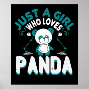Bären - Nur ein Mädchen, das Panda Liebe Poster