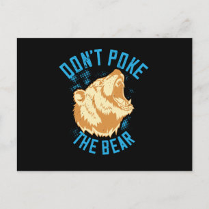 Bären - Stochern Sie nicht den Bären Postkarte