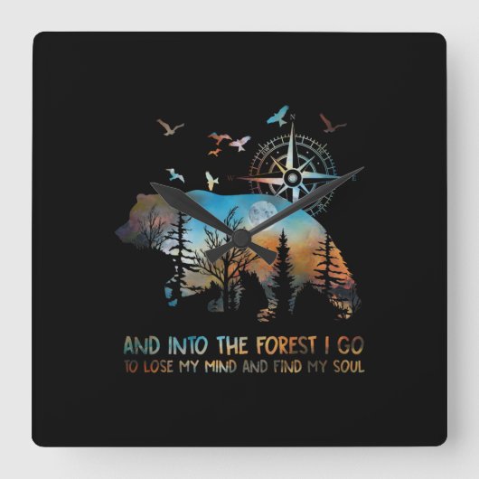 Bären und in den Wald gehe ich, um meinen Geist zu Quadratische Wanduhr (Vorderseite)