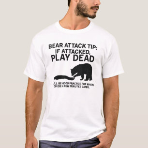 Bärenangriff-Tipp Lustiges Camping-T-Shirt Sarkast T-Shirt