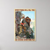 Bärenjagd also wählen Sie etwas Spaß Poster Leinwa Leinwanddruck (Vorderseite)