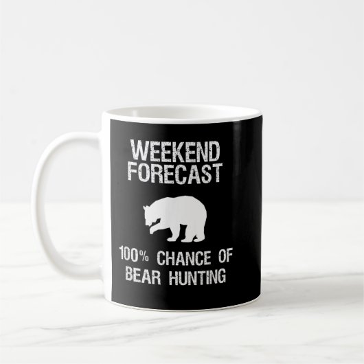 Bärenjagd - Funny Hunter Weekend Forecast Kaffeetasse (Links)